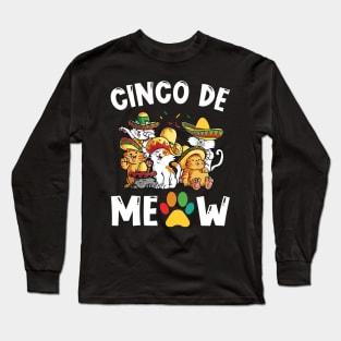 Cinco De Meow Cat Lovers Cinco De Mayo Long Sleeve T-Shirt